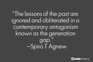 The lessons of the past are ignored and obliterated in a contemporary ...