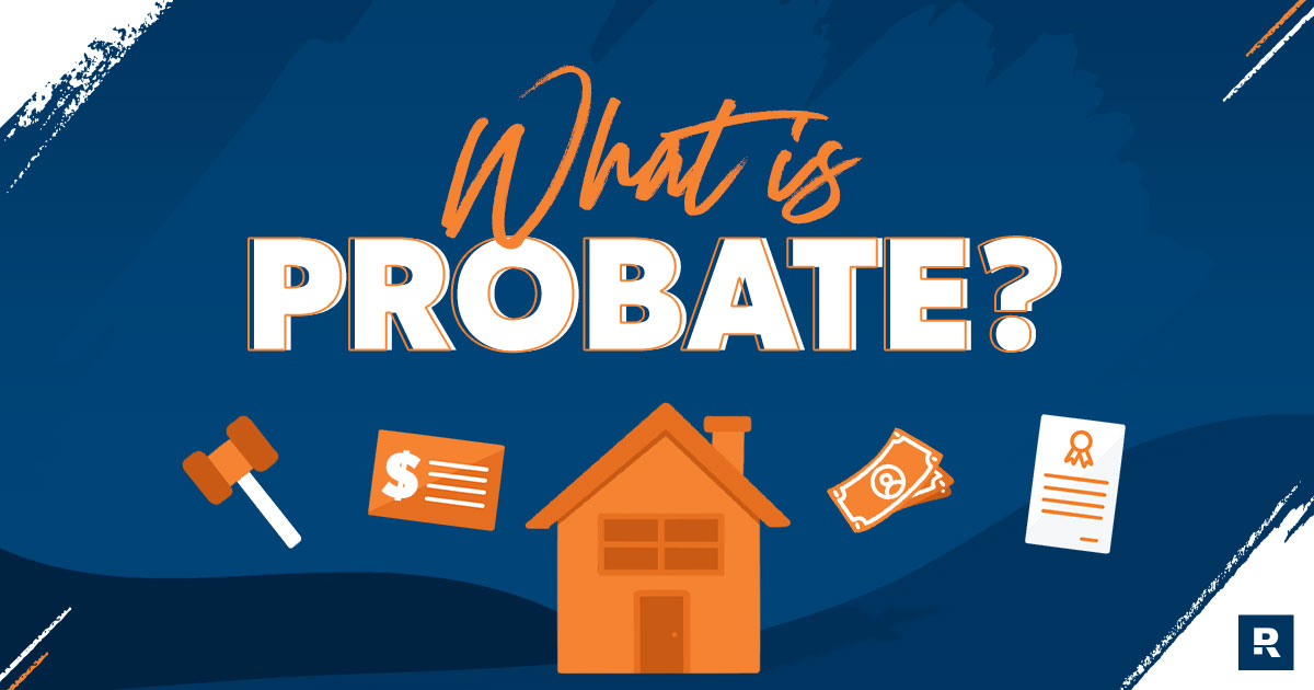 What Is Probate?