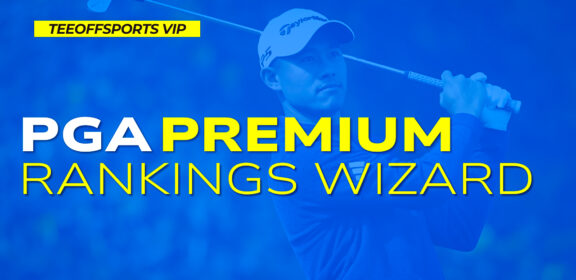 PGA PREMIUM RANKINGS WIZARD - Spencer Aguiar, TeeOffSports