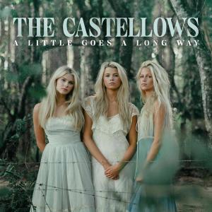 The Castellows A Little Goes A Long Way artwork 