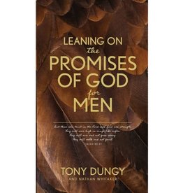 Tony Dungy Leaning on the Promises of God for Men