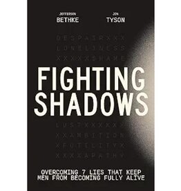 Fighting Shadows