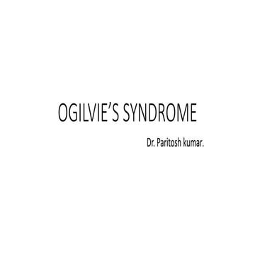 1.OGILVIE SYNDROME.pptx