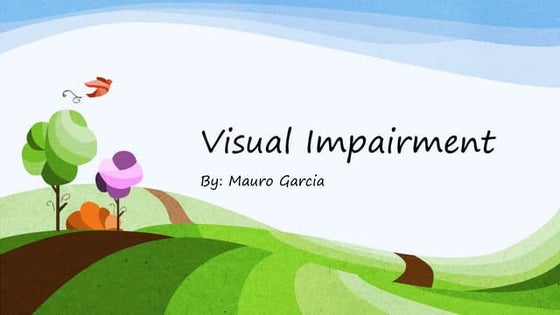 Visual Impairment Information and Teaching Strategies