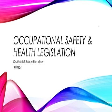 Occupational Safety & Health Legislation | PPT