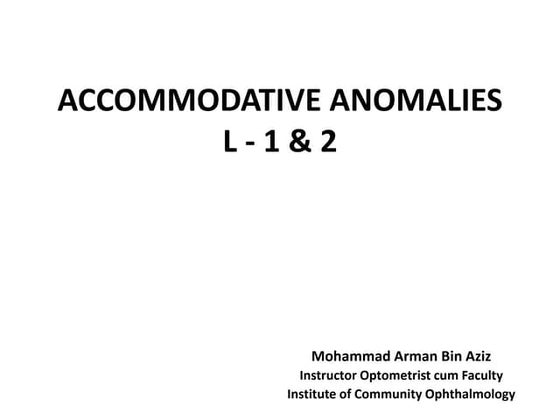 Accommodative anomalies (Full)