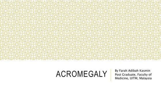 Acromegaly.pptx