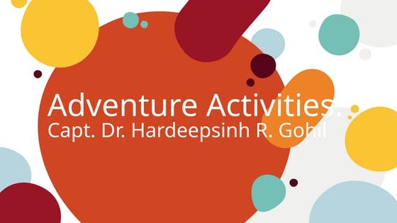 Adventure Activities Final By H R Gohil Sir