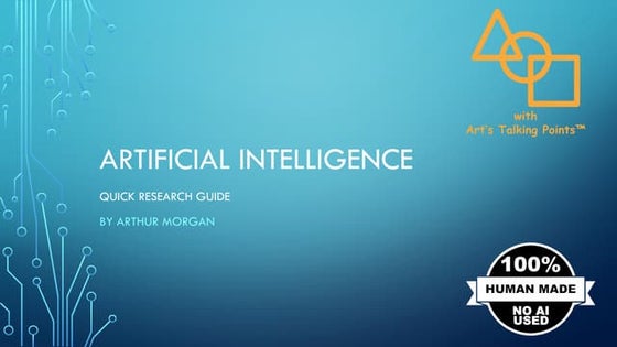 Artificial Intelligence Quick Research Guide by Arthur Morgan