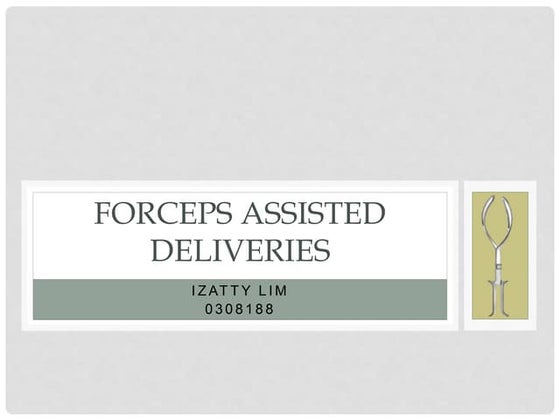 Assisted deliveries