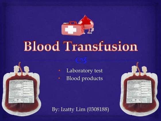 Blood transfusion