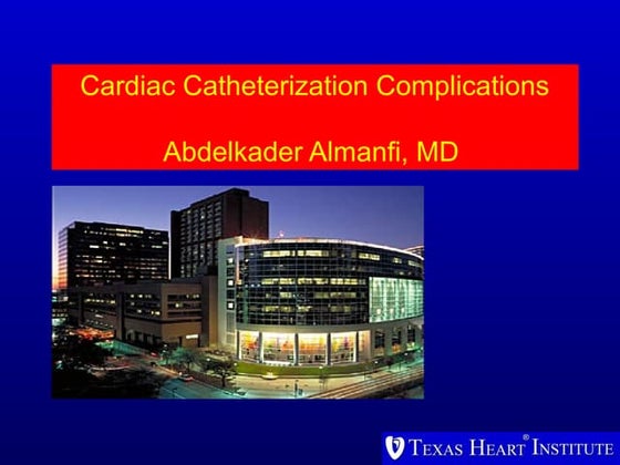 Cardiac cath complications