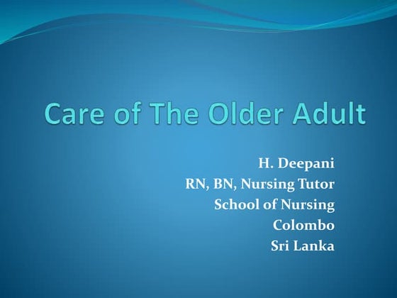 Care of the older adult