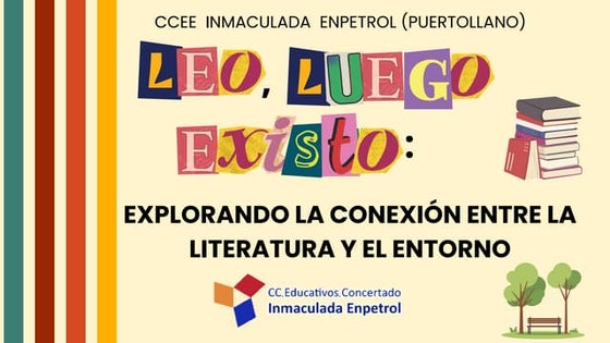 Nosotros Proponemos. "Explorando la conexión entre la literatura y el entorno...