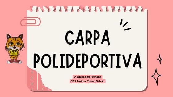 Proyecto Nosotros Proponemos. "Carpa deportiva" . Colegio Sto. Tierno Galván ...