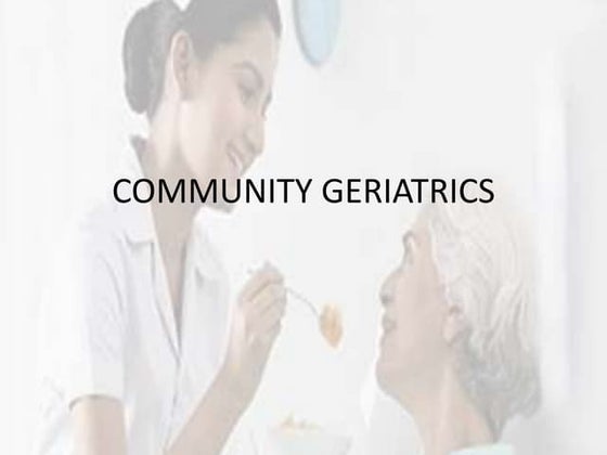 Community geriatrics