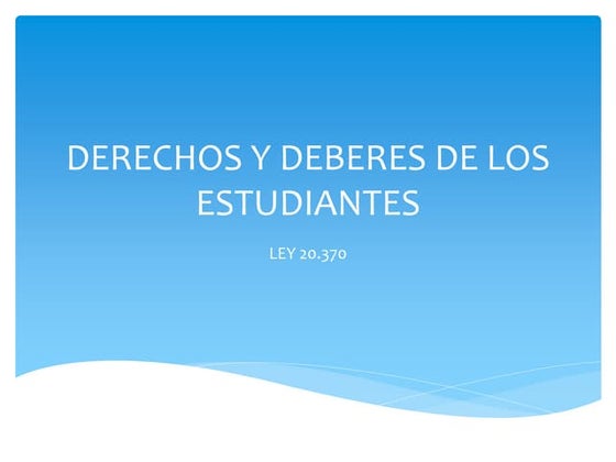 Derechos y deberes de los estudiantes