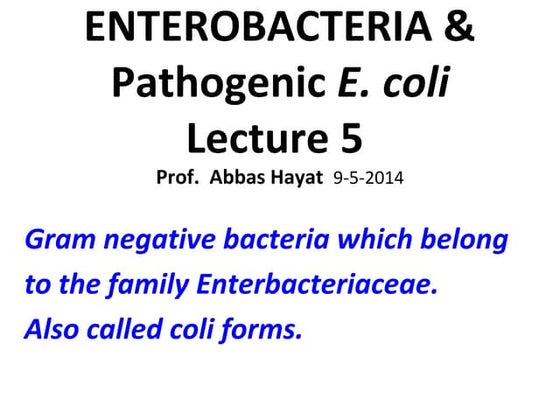 Enterobacteriacae