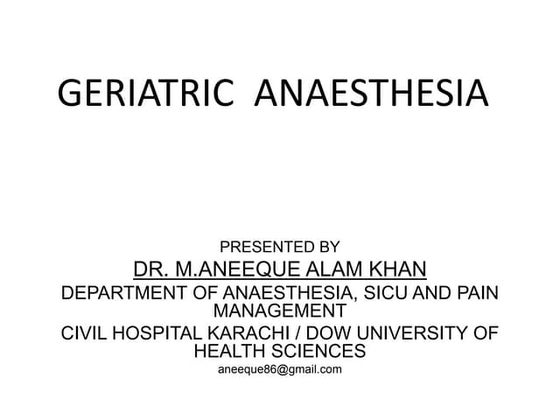 Geriatric anesthesia