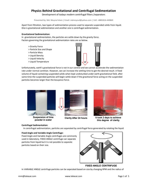 Physics Behind Gravitational and Centrifugal Sedimentation