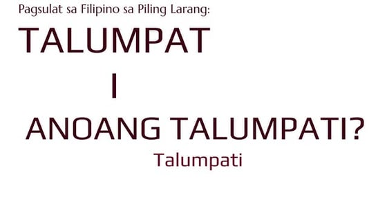 Filipino sa Piling Larangan (Akademik)- TALUMPATI