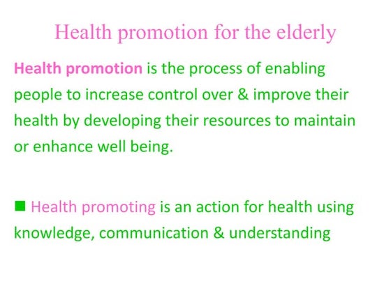 Health promotion for elderly