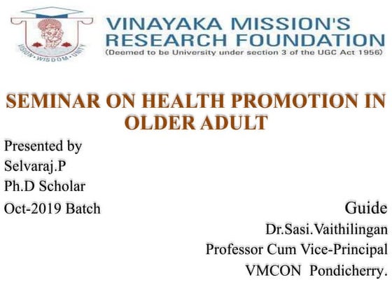 HEALTH PROMOTION IN OLDER ADULT 