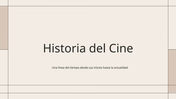 Historia del Cine. Un vistaso a traves del tiempo