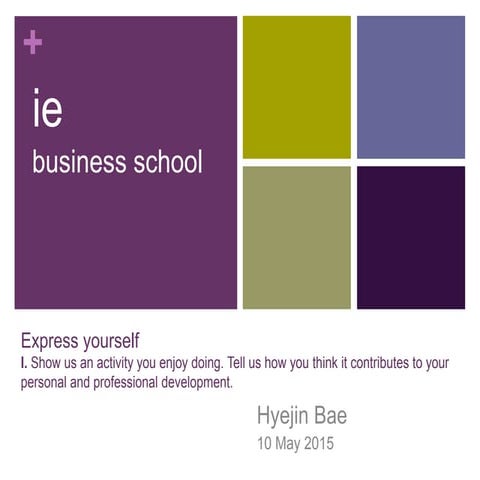 ie express yourself | PPT | Free Download