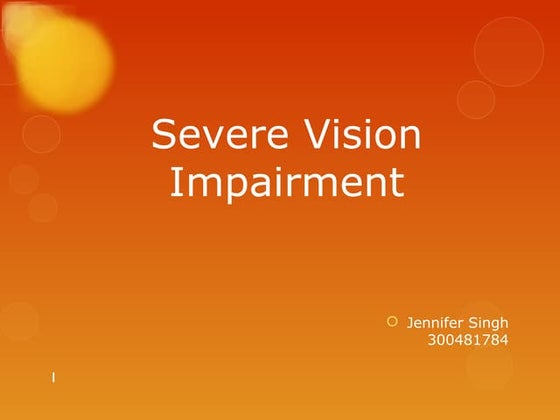 Severe Vision Impairment 