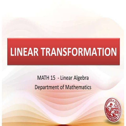 Linear Algebra - Linear Transformation.pptx