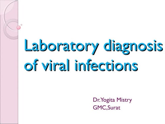 Laboratory diagnosis of viral infection