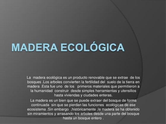 Madera ecológica