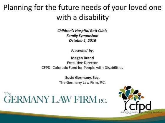 Megan Brand and Susie Germany: Planning for the future needs of your loved on...