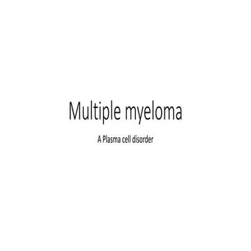 Multiple myeloma 06-11-2022.pptx