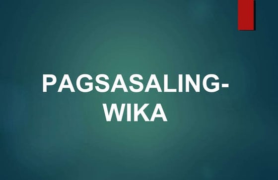 Filipino 10 - Pagsasaling-Wika