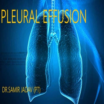 PLEURAL EFFUSION PT ASSESSMENT AND MANAGEMENT | PPT