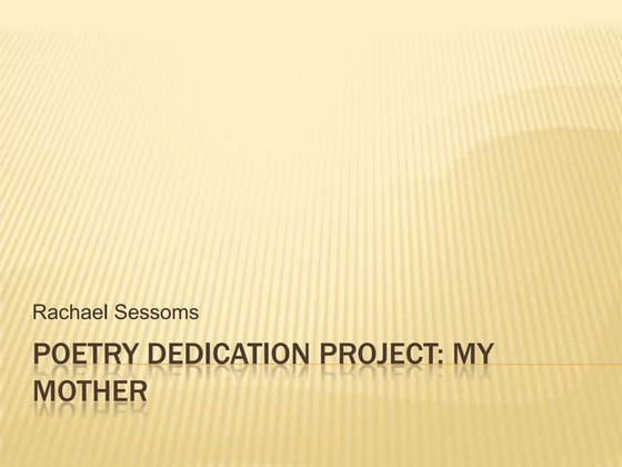 Poetry Dedication Project