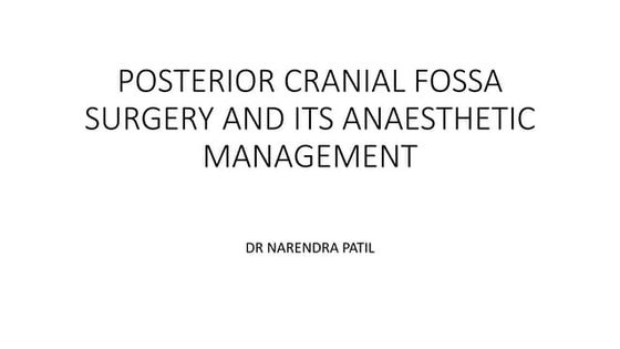 posterior cranial fossa surgery and anaesthesia