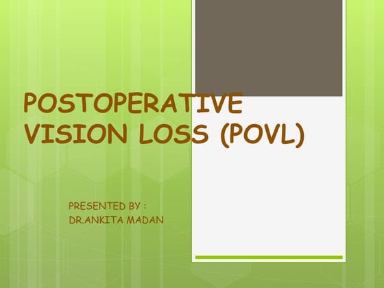 Postoperative vision loss