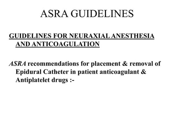 ASRA Guidelines