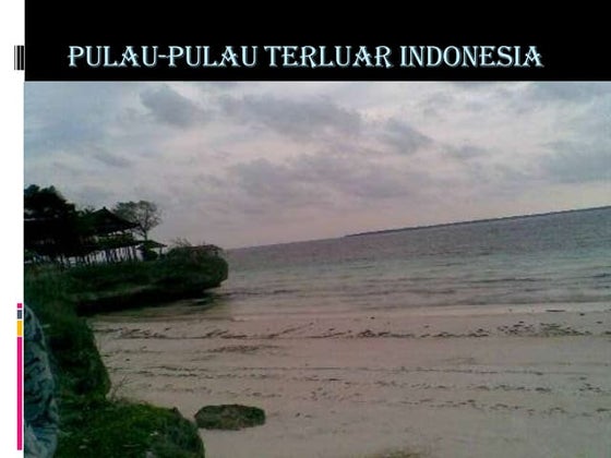 Pulau pulau terluar indonesia