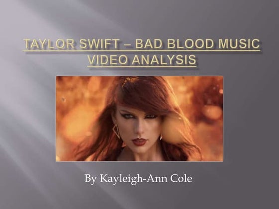 Taylor swift – Bad Blood music video analysis