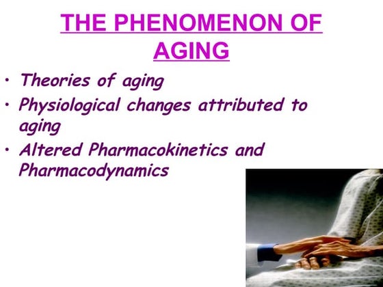 The phenonmenon of aging