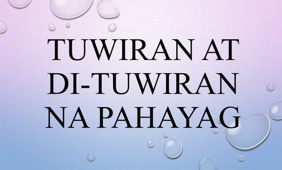 Filipino 10 - Tuwiran at Di-Tuwiran na Pahayag