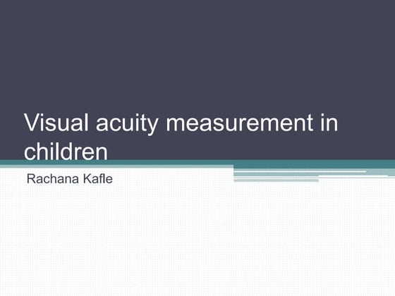 Visual acuity measurement in children