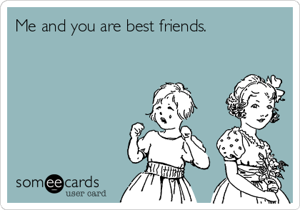 Someecards Friendship