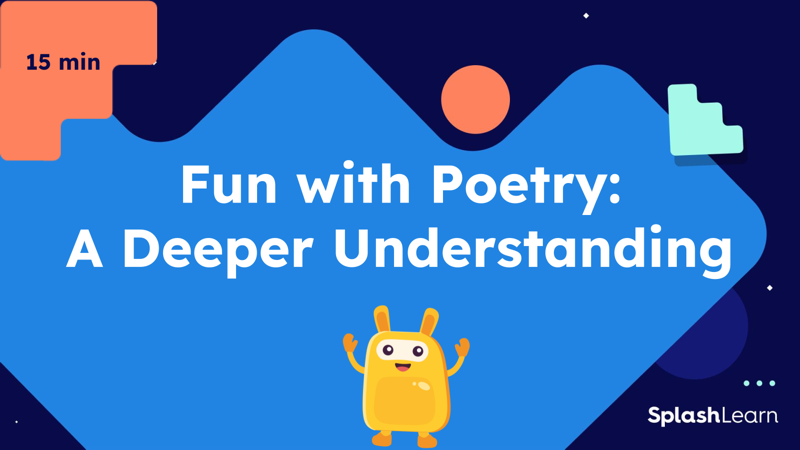 Fun with Poetry: A Deeper Understanding