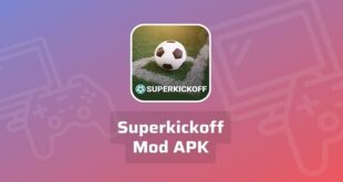 Panduan unduh Superkickoff Mod Apk