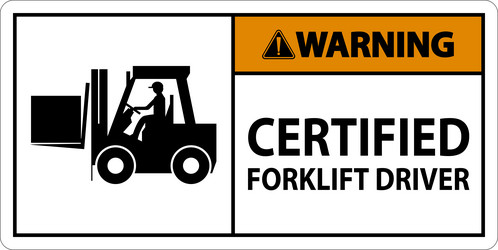 Hard hat labels warning certified forklift driver Vector Image image.